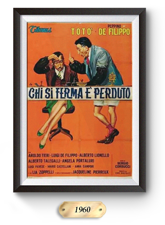 Chi si ferma è perduto (1960)