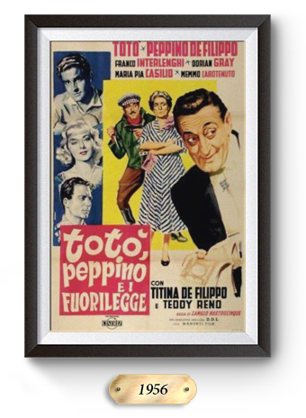 Totò, Peppino e i fuorilegge (1956)